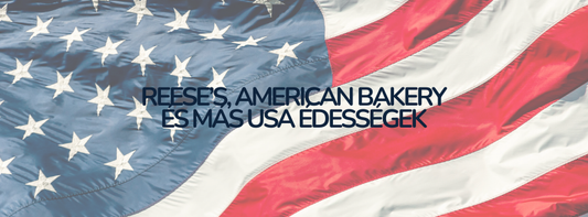 Reese’s, American Bakery és más USA édességek – megérkeztek a Cukigumihoz! 🇺🇸🍫